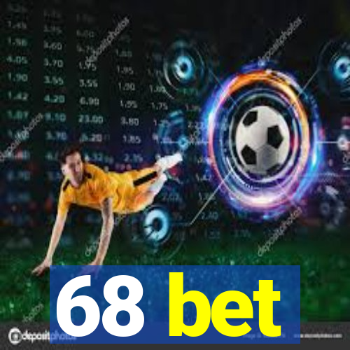 68 bet